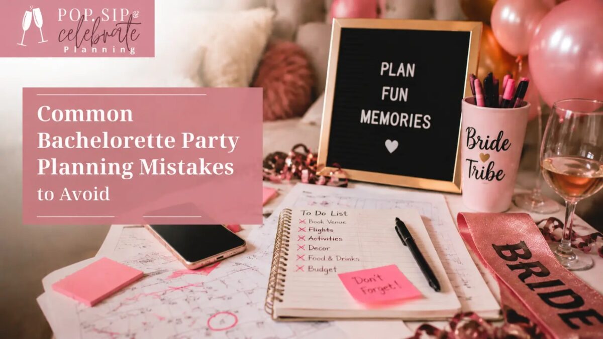 Common Bachelorette Party Planning Mistakes to Avoid