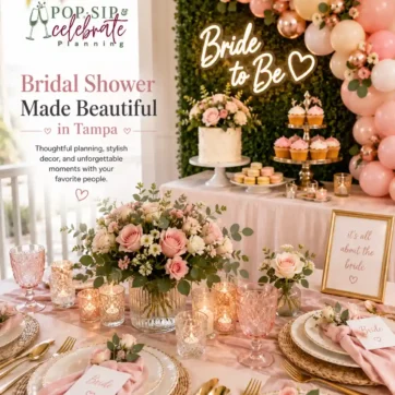 Best Event Planner in Tampa: Why Choose Pop. Sip & Celebrate
